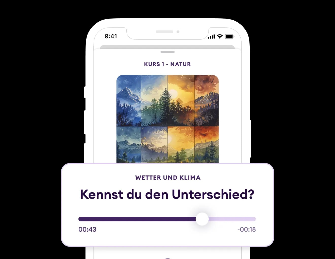 Mobile App-Schnittstelle zeigt einen Kurs zum Thema Natur und Wetter mit der Frage 'Kennst du den Unterschied?' und einem Audio-Player